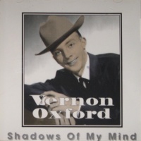 Vernon Oxford - Shadows Of My Mind